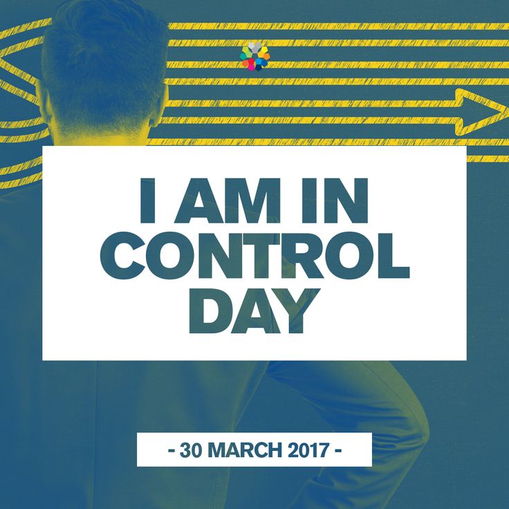 National I am in Control Day