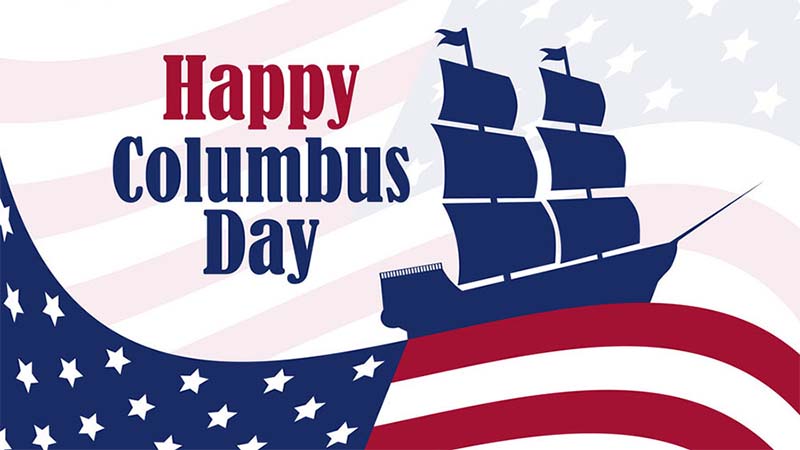 When is Columbus Day 2021, 2022, 2023, 2024, 2025 and Happy Columbus Day