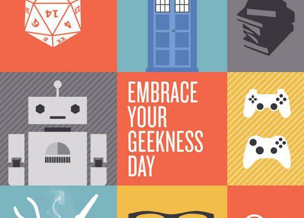 When is Embrace Your Geekness Day This Year 