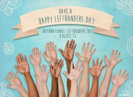 When is International Left-Handers Day This Year 