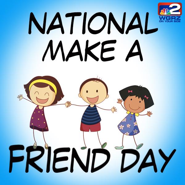 When is National Make a Friend Day This Year 