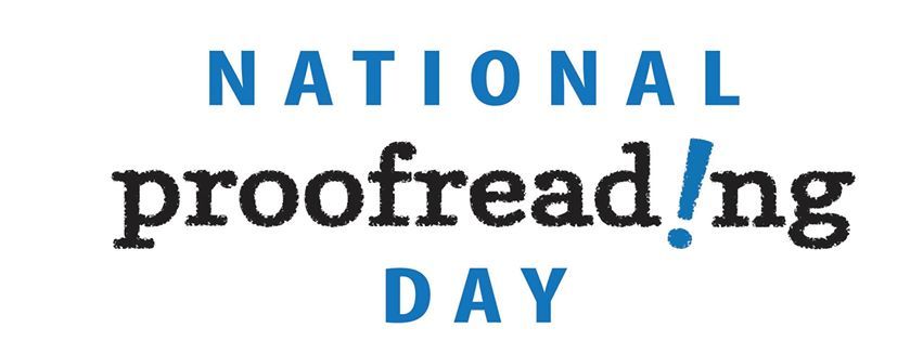When is National Proofreading Day This Year 