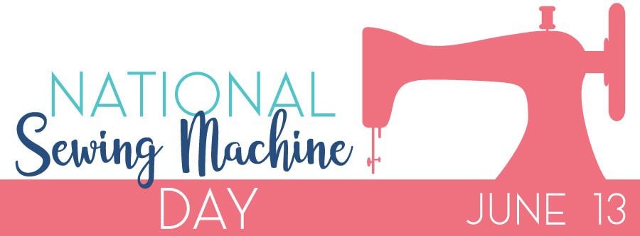 When is National Sewing Machine Day This Year 