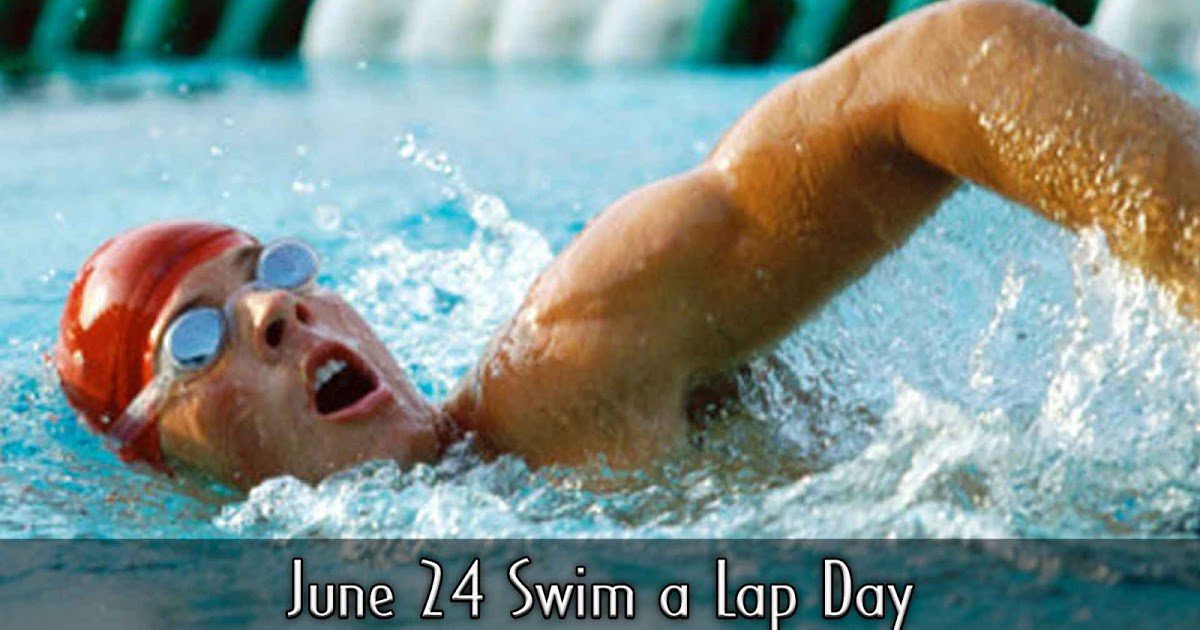 When is Swim a Lap Day This Year 