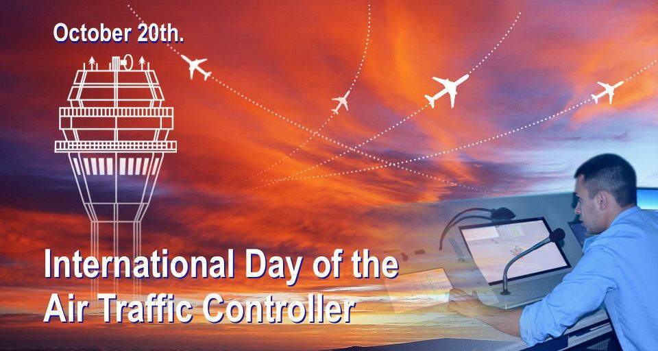 When is The International Day of the Air Traffic Controller This Year